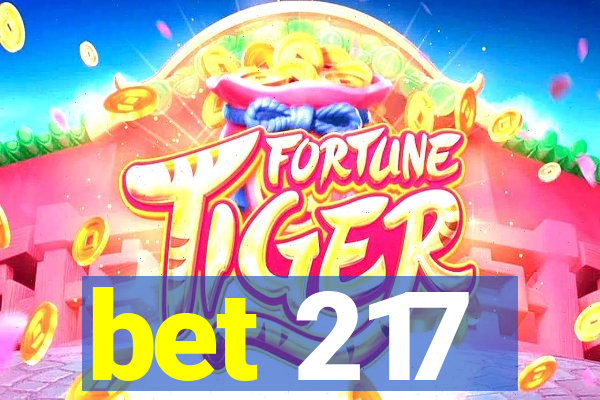bet 217